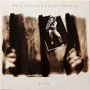 Neil Young & Crazy Horse - Life album