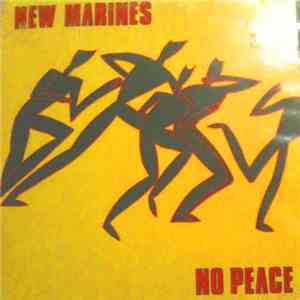 New Marines - No Peace album