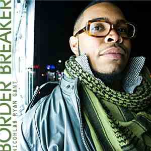 Nicholas Ryan Gant - Border Breaker album