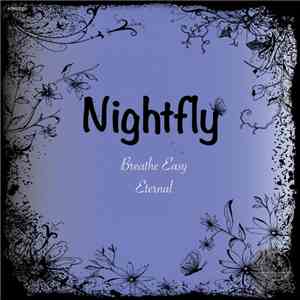 Nightfly  - Breathe Easy / Eternal album