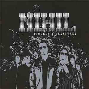 Nihil  - Figures & Creatures album