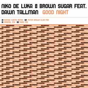 Niko De Luka & Brown Sugar Feat. Dawn Tallman - Good Night album