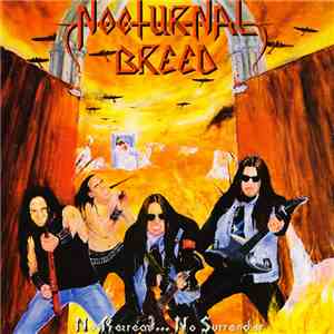 Nocturnal Breed - No Retreat...No Surrender album