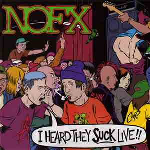 NOFX - I Heard They Suck Live!! album