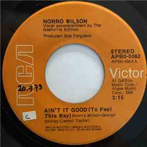 Norro Wilson - It's All In The Game / Ain't It Good (To Feel This Way) album