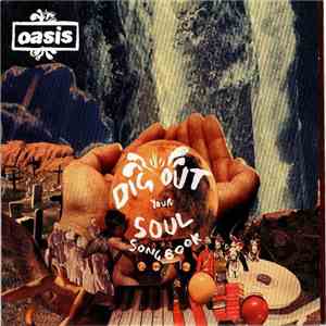 Oasis  - Dig Out Your Soul Songbook album