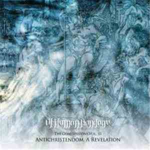 Of Human Bondage - The Goat Sessions Vol.II: Antichristendom, A Revelation album