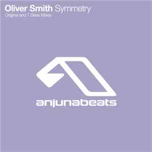 Oliver Smith - Symmetry album