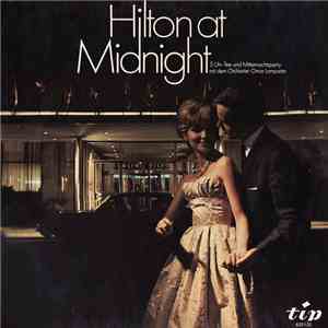 Orchester Omar Lamparter - Hilton At Midnight album