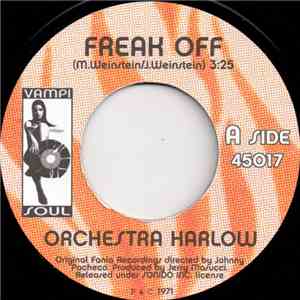 Orchestra Harlow - Freak Off album