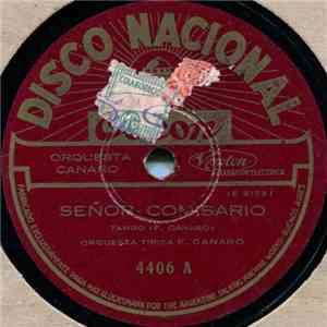Orquesta Típica F. Canaro - Señor Comisario / He Visto En Tus Ojos album