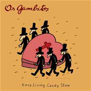 Os Gambitos - Easy Living Candy Store album