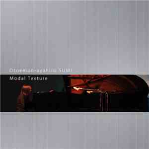 Otoemon-ayahiro SUMI - Modal Texture album