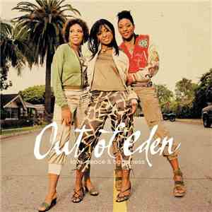 Out Of Eden  - Love, Peace & Happiness album