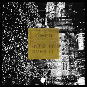 Owen , Into It. Over It. - Split EP album