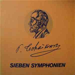 P. Tschaïkowsky - Sieben Symphonien album