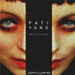 Pati Yang - Jaszczurka album