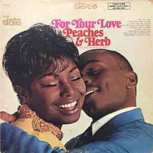 Peaches & Herb - For Your Love album