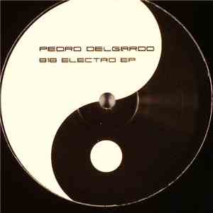 Pedro Delgardo - 818 Electro EP album