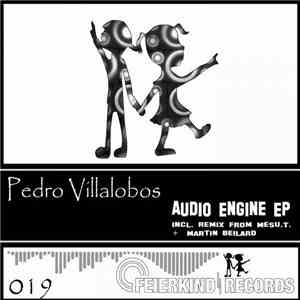 Pedro Villalobos  - Audio Engine EP album