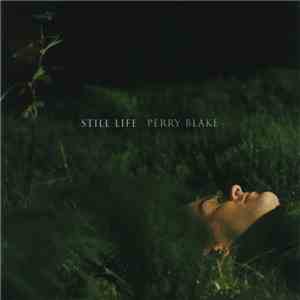 Perry Blake - Still Life album