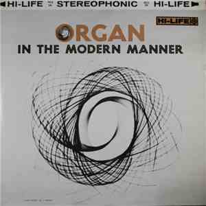 Perry Burgette With Trio - Organ In The Modern Manner album