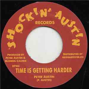 Peter Austin / Kingstonians - Time Is Getting Harder / Love Is The Greatest Science album