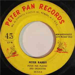 Peter Pan Players And Orchestra - Peter Rabbit album