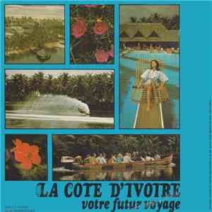 Philippe Toussaint / The Glenn Miller Orchestra - La Cote D'Ivoire, Votre Future Voyage album