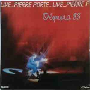 Pierre Porte - Live...Olympia 83 (Enregistrement Live) album