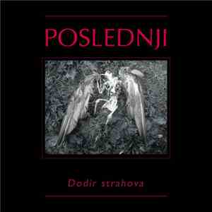 Poslednji - Dodir Strahova album