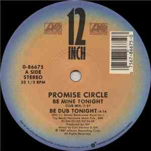 Promise Circle - Be Mine Tonight album