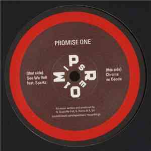 Promise One - See We Roll EP album