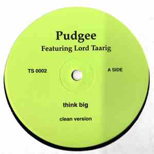 Pudgee - Think Big album