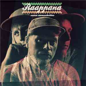 Raappana - Ennen Aamunkoittoo album