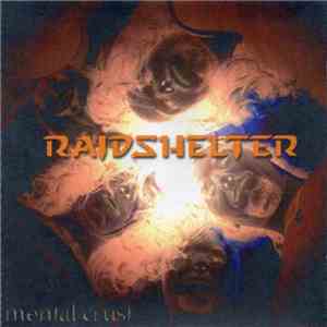 RaidShelter - Mental Crust album