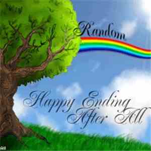 Random  - Happy Ending After All album