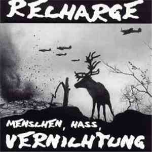Recharge - Menschen, Hass, Vernichtung album