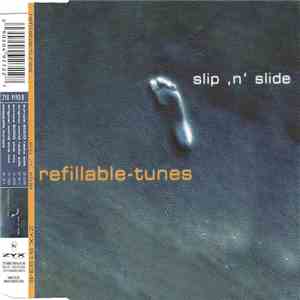 Refillable-Tunes - Slip ,N‘ Slide album