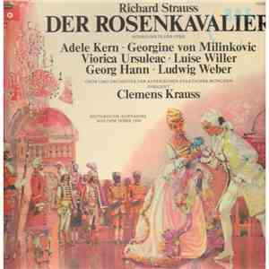 Richard Strauss - Adele Kern, Georgine von Milinkovic, Viorica Ursuleac, Luise Willer, Georg Hann, Ludwig Weber, Chor Und Orchester Der Bayerischen Staatsoper München, Clemens Krauss - Der Rosenkavalier, Höhepunkte Der Oper album