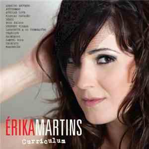 Érika Martins - Curriculum album