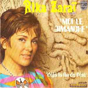 Rika Zaraï - Moi Le Dimanche • Déjà La Fin De L'été album