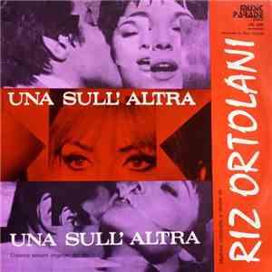 Riz Ortolani - Una Sull'Altra (Colonna Sonora Originale Del Film) album
