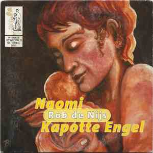 Rob de Nijs - Naomi / Kapotte Engel album