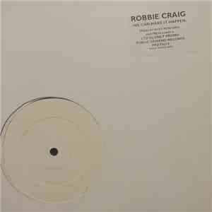Robbie Craig - We Can Make It Happen album