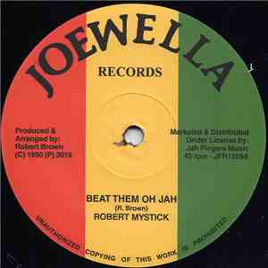 Robert Mystick - Beat Them Oh Jah album