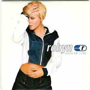 Robyn - Show Me Love album