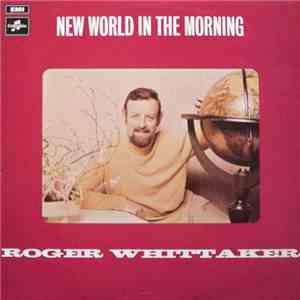 Roger Whittaker - New World In The Morning album