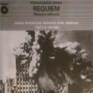 Roman Maciejewski - Requiem Missa Pro Defunctis album