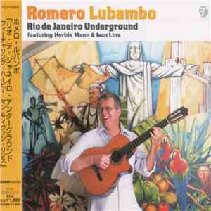 Romero Lubambo Featuring Herbie Mann & Ivan Lins - Rio De Janeiro Underground album